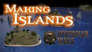 Making Islands scenery for Dystopian Wars