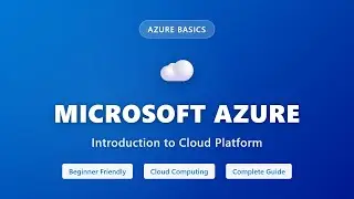 Microsoft Azure Tutorial for Beginners | Cloud Computing Platform Overview