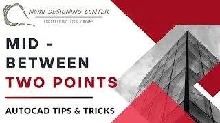 Mid-Between Two Points by M2P! | AutoCAD Tips & Tricks | Nemi Designing Center | #autocadm2pcommand