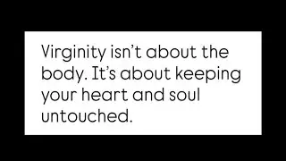 Virginity isn&rsquo;t about the body. It&rsquo;s about keeping your heart and soul untouched. 🌸