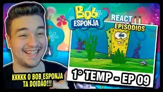 BOB ESPONJA - 1º TEMPORADA - EPISÓDIO 09 │ PRIMEIRA VEZ ASSISTINDO