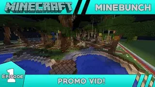 Minebunch - Official Trailer!