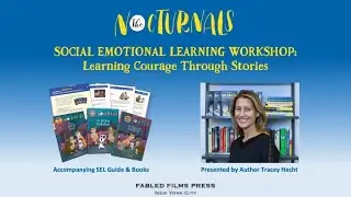 Preview: The Nocturnals SEL Workshop with Tracey Hecht
