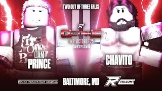 Chavito vs Liam Prince 2 Out Of 3 Falls  | Octane | 2025