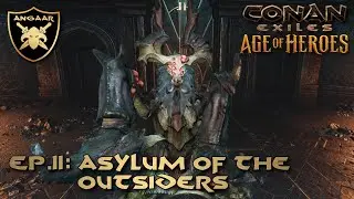 Conan Exiles | Siptah Guide 2025 | Ep.11: Asylum of the Outsiders