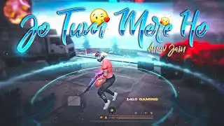Jo Tum Mere Ho Free Fire Montage | Instagram Trending Song 😍| Free Fire Song | Free Fire Status