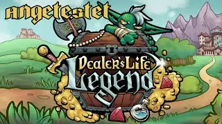 BARES f&uuml;r RARES im Fantasyland - DEALER'S LIFE LEGEND - Angetestet 1/3