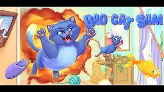 Bad cat Sam - funny catsimulator  #1   gameplay