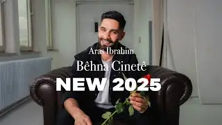 Aras Ibrahim B&ecirc;hna Cinet&ecirc; 2025 اراس إبراهيم بهنا جنته