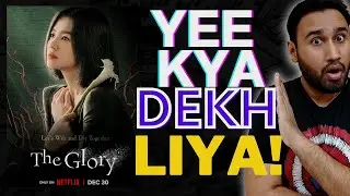 The Glory Review | The Glory Netflix Review | Netflix | The Glory Season 1 Review | Faheem Taj