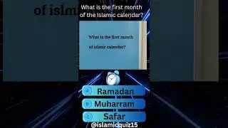 What is the first month of islamic calendar?@Islamicquiz15 #viralshorts