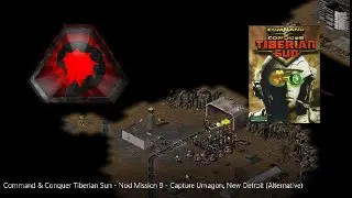 C&C: Tiberian Sun - Nod Mission 8: Capture Umagon,New Detroit (Alternative) - Normal Difficulty - 4K