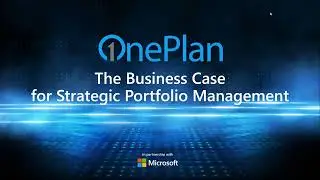 The Business Case for Strategic Portfolio Management