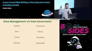 BSidesSF 2023 - Lessons Learned While Building a Privacy Operations Center at... (Shobhit Mehta)