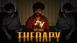 DOPE SHAKS - THERAPY ( OFFICIAL MUSIC VIDEO ) I 2025