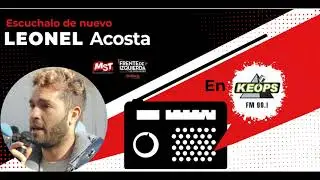 Entrevista a Leonel Acosta en Radio Keops