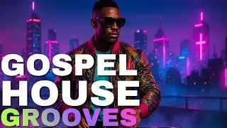 Gospel House Mix | House Gospel | Deep Christian House Music Mix