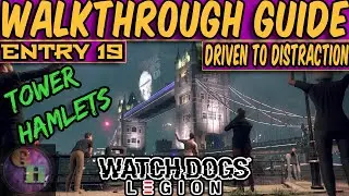 WATCH DOGS: LEGION WALKTHROUGH GUIDE - TOWER HAMLETS / COLLECT EVIDENCE