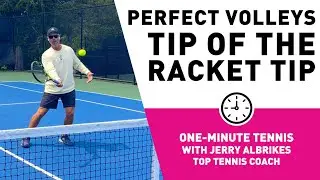One-Minute Tennis &mdash; The Tip of the Racket Tip