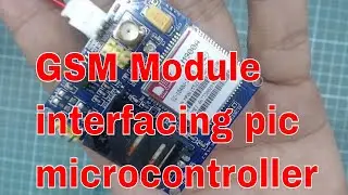 GSM MODULE SIM900D interfacing with microcontroller and PC