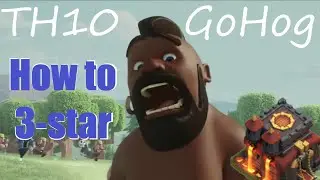 TH10 GoHog: Сильнейшая атака TH10 War!!!