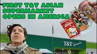 FIRST T&T Asian Supermarket Opens in America | Bellevue Washington | 4k | Cheap MUST eat items