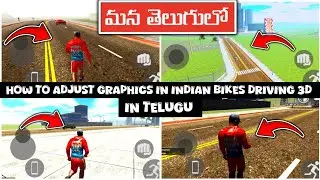 How to adjust graphics in Indian Bikes Driving 3D Telugu TelugoduPlays #indianbikesdriving3dtelugu