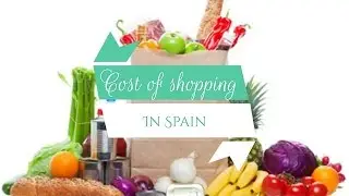 Expat in Spain: Cost of food with examples - 2016