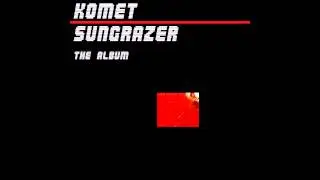 Komet - Sungrazer (Hardstyle Album)