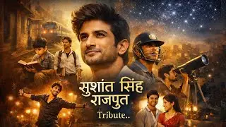 &ldquo;A Star Beyond the Screen&rdquo; Sushant Singh Rajput | Zero to Hero Journey