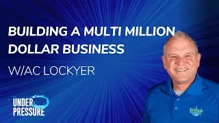Building A Multi Million Dollar Business w/AC Lockyer