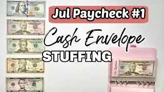 CASH ENVELOPE STUFFING | Jul 2022 Budget | Paycheck #1 | Budget With Me | MONETS MONEY