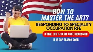 #h1bcapseason2025: ( Real case discussed)How to respond to Speciality Occupation RFE?