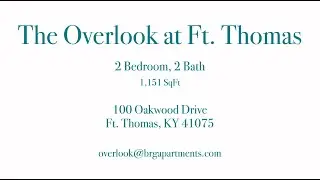 The Overlook at Ft. Thomas - 2 Bedroom, 2 Bath Apartment 1,151SqFt