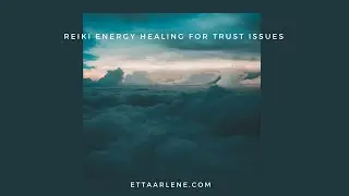 Reiki For Trust Issues