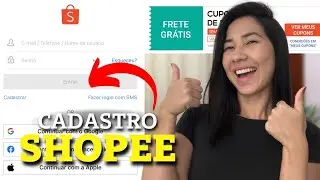 Como se cadastrar na shopee? Como criar uma conta na shopee? Como fazer o cadastro na shopee?
