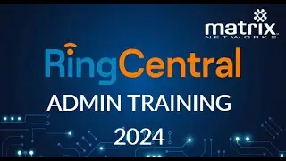 Master RingCentral: Free Comprehensive Admin Training Guide