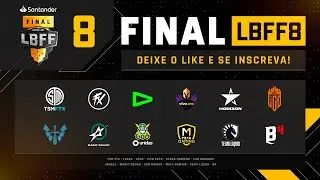 LBFF 8 - FINAL | Free Fire