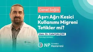 Aşırı Ağrı Kesici Kullanımı Migreni Tetikler mi?