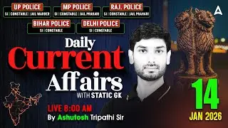 Current Affairs Today | 14 Jan Current Affairs 2026 | UP Police Current Affairs By Ashutosh Sir