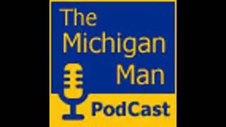 The Michigan Man Podcast - Episode 358 - John Borton from The Wolverine Magazine joins me