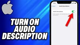 How To Turn On Audio Description On iPhone -Easy Fix