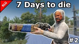 7 Days to die АЛЬФА 21 ► НАЧАЛО ► СТРОЮ ДОМ ► #2 (Стрим)