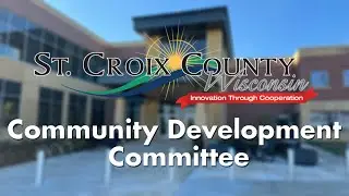 St Croix County Community Development Committee Work Session January 8th, 2026