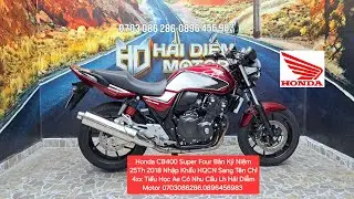 Lên Sàn Honda CB400 Super Four 2018 Bản Kỷ Niệm 25Th Đỏ Trắng Đen Đẹp Keng HQCN Odo Lướt 0703086286