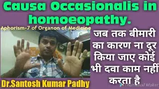 Causa Occasionalis in homoeopathy.