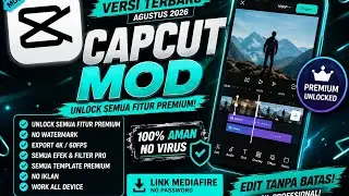 APK CAPCUT MOD TERBARU NIHH‼️ PREMIUM UNLOCK DAN DLL