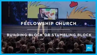 Building Block or Stumbling Block | Sam I Am | Sermon by Pastor Ed Young