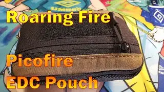 Roaring Fire Picofire EDC Pocket Bag 2022