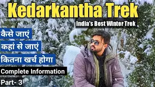 Real Cost of Kedarkantha Trek Revealed! Budget Breakdown for Your Himalayan Adventure